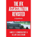 The JFK Assassination Revisited: A Synthesis