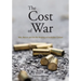 The Cost of War: War, Return and the Re-Shaping of Australian Culture