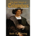 The Lost Island of Columbus: Solving the Mystery of Guanahani