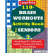 110+ BRAIN WORKOUTS Activity Book for SENIORS; Vol.3