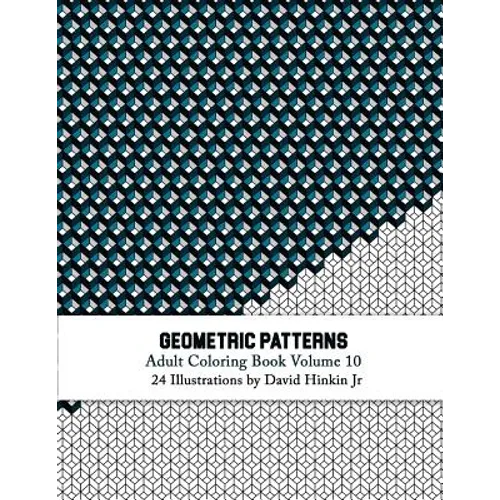 Geometric Patterns - Adult Coloring Book Vol. 10