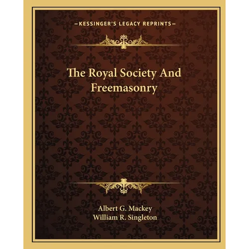 The Royal Society And Freemasonry