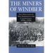 The Miners of Windber: The Struggles of New Immigrants for Unionization, 1890s-1930s