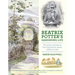Beatrix Potter's Gardening Life: The Plants and Places That Inspired the Classic Children's Tales