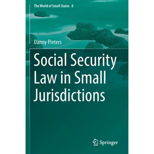Social Security Law in Small Jurisdictions