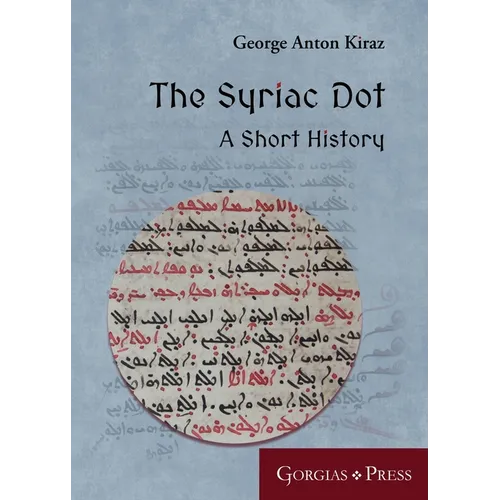 The Syriac Dot: A Short History