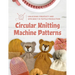 Circular Knitting Machine Patterns: Unlocking Creativity and Efficiency in Textile Production: Knitting with Circular Machine