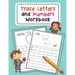 Trace Letters and Numbers Workbook: Learn How to Write Alphabet Upper and Lower Case and Numbers (Volume 3)