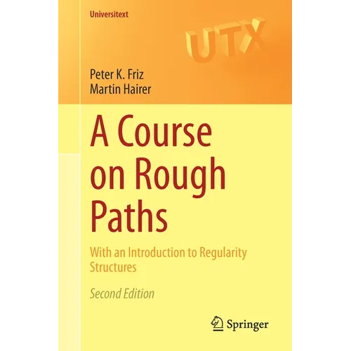 A Course on Rough Paths: With an Introduction to Regularity Structures