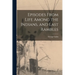 Episodes From Life Among the Indians, and Last Rambles