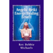 Angelic-Reiki Energy Healing Level 1: Level 1