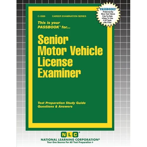 Senior Motor Vehicle License Examiner
