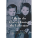 Life in the Ghettos During the Holocaust
