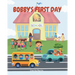 Bobby's First Day