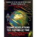 Cosmic Revelations Till The End Of Time: Channeled Prophecies From The Galactic Guardians