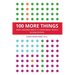100 More Things Every Designer Needs To Know About People