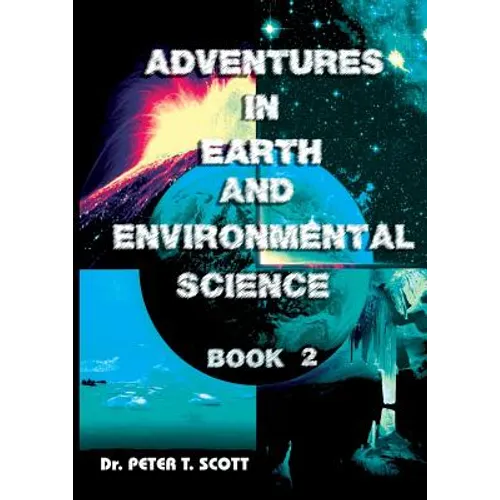 Adventures in Earth and Environmental Science: Book 2