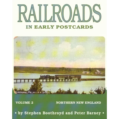 Railroads in Early Postcards