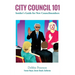 City Council 101: Insider's Guide for New Councilmembers
