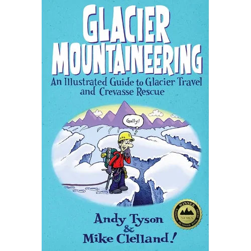 Glacier Mountaineering