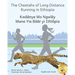 The Cheetahs of Long Distance Running: Legendary Ethiopian Athletes in Anuak and English