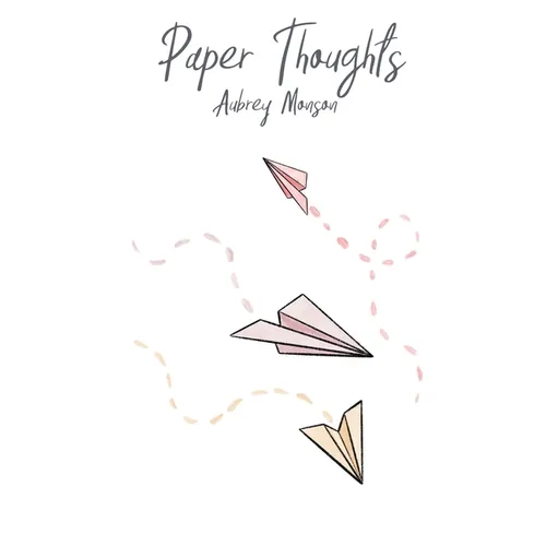 Paper Thoughts