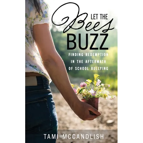 Let the Bees Buzz