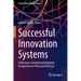 Successful Innovation Systems: A Resource-Oriented and Regional Perspective for Policy and Practice