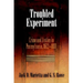 Troubled Experiment: Crime and Justice in Pennsylvania, 1682-1800
