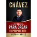 Liderazgo para crear tu propio éxito