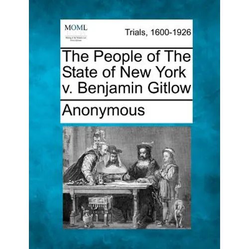 The People of the State of New York V. Benjamin Gitlow