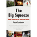 The Big Squeeze: Tough Times for the American Worker