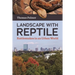 Landscape with Reptile: Rattlesnakes in an Urban World
