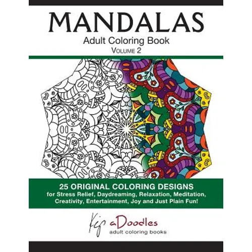 Mandalas: Adult Coloring Book, Volume 2