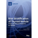 Risk Stratification of Thyroid Nodule