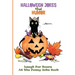 Halloween Jokes For Children: Cute And Silly Jokes To Keep Kids Entertained