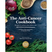 The Anti-Cancer Cookbook: Recipes to Reduce Your Cancer Risk