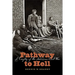 Pathway to Hell: A Tragedy of the American Civil War