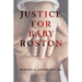 Justice for Baby Roston