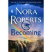 The Becoming: The Dragon Heart Legacy, Book 2