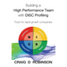 Building a High Performance Team with DISC Profiling: Tools for rapid growth companies