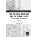 The Cultural Cold War and the Global South: Sites of Contest and Communitas