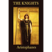 The Knights: A Classic Greek Comedy of Political Satire