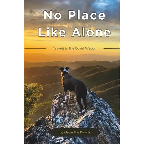 No Place Like Alone