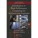 Introduction to High Performance Computing for Scientists and Engineers