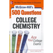 McGraw-Hill's 500 College Chemistry Questions: Ace Your College Exams