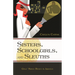 Sisters, Schoolgirls, and Sleuths: Girls' Series Books in America