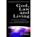 God, Law and Living