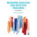 Behavior Analysis for Effective Teaching