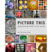 Picture This: Questioning Math in Our World
